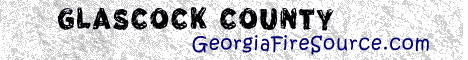 georgia fire, georgia firefighters, ga firefighters, ga fire, georgia fire department, glascock county, glascock county ems, glascock county fire apparatus, glascock county fire departments