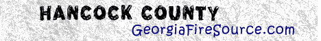 georgia fire, georgia firefighters, ga firefighters, ga fire, georgia fire department, hancock county, hancock county ems, hancock county fire apparatus, hancock county fire departments