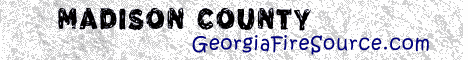 georgia fire, georgia firefighters, ga firefighters, ga fire, georgia fire department, madison county, madison county ems, madison county fire apparatus, madison county fire departments